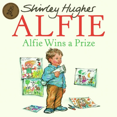 Alfie Wins a Prize by Hughes, Shirley