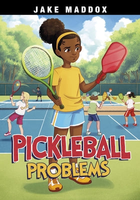 Pickleball Problems by Maddox, Jake