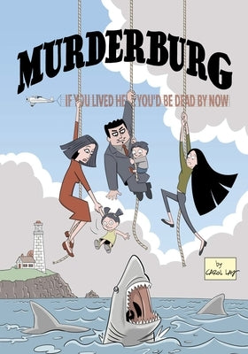 Murderburg by Lay, Carol