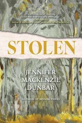 Stolen by MacKenzie Dunbar, Jennifer A.