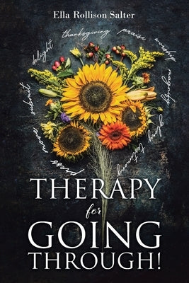 Therapy for Going Through! by Salter, Ella Rollison