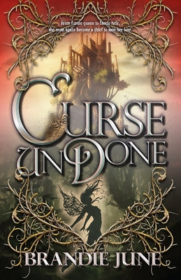 Curse Undone by June, Brandie