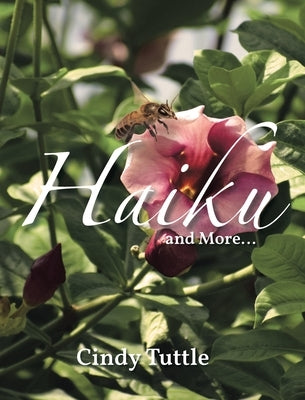 Haiku and More by Tuttle, Cindy