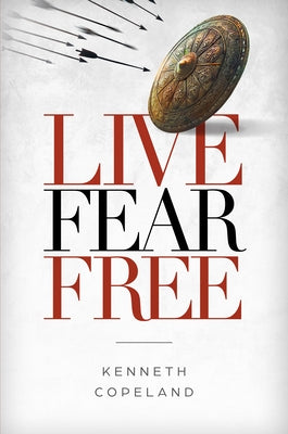Live Fear Free by Copeland, Kenneth