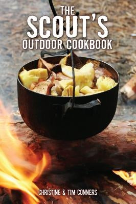 Scout's Outdoor Cookbook by Conners, Christine