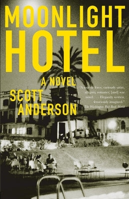 Moonlight Hotel by Anderson, Scott
