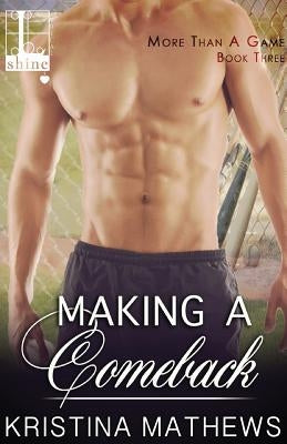 Making a Comeback by Mathews, Kristina