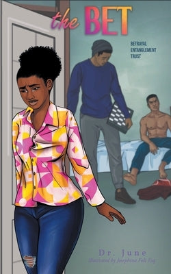 The Bet by Dr June