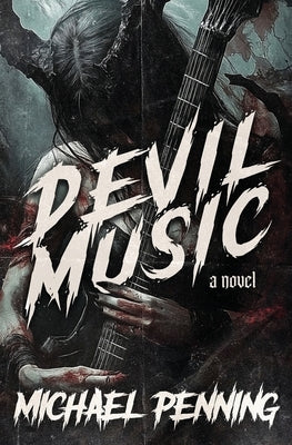 Devil Music by Penning, Michael
