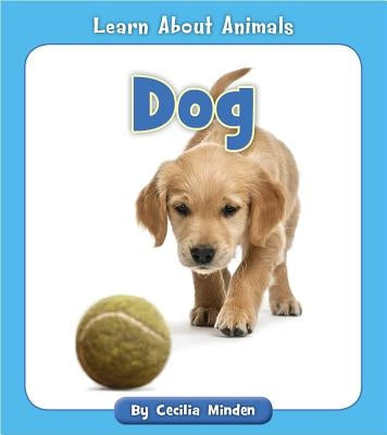 Dog by Minden, Cecilia