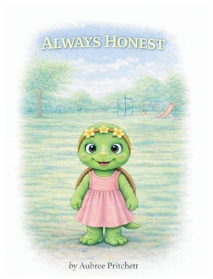 Always Honest by Pritchett, Aubree