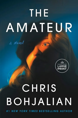 The Amateur by Bohjalian, Chris