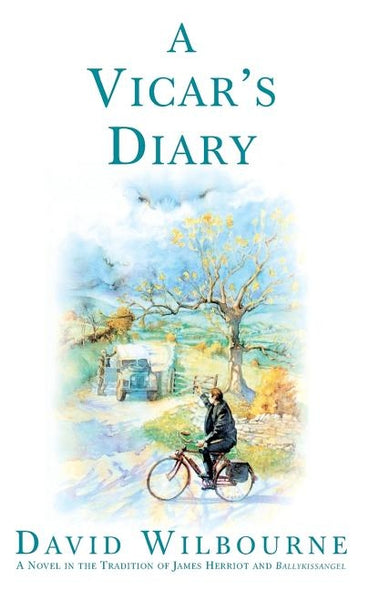 Vicar's Diary by Wilbourne, David