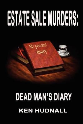 Estate Sale Murders by Hudnall, Ken