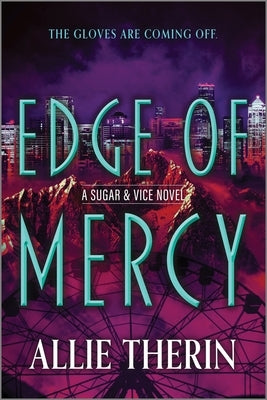 Edge of Mercy: Book 3 in a Slow Burn Gay Paranormal Romance Trilogy by Therin, Allie