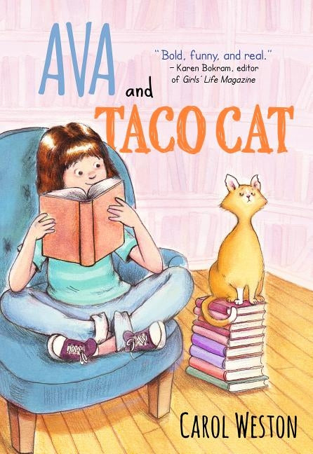Ava and Taco Cat by Weston, Carol