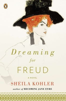 Dreaming for Freud by Kohler, Sheila