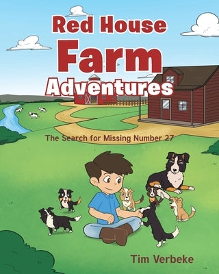 The Red House Farm Adventures: The Search for Missing Number 27 by Verbeke, Tim