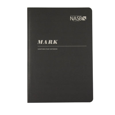 NASB Scripture Study Notebook: Mark: NASB by Steadfast Bibles