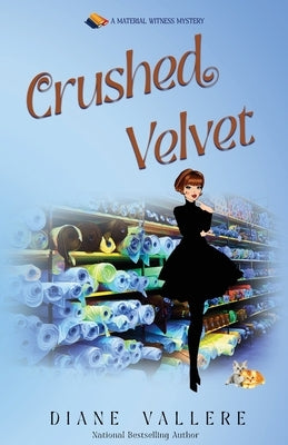 Crushed Velvet: A Material Witness Mystery by Vallere, Diane