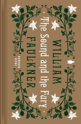 The Sound and the Fury by Faulkner, William