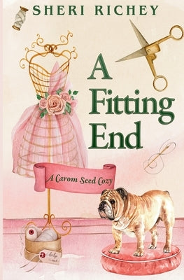 A Fitting End by Richey, Sheri