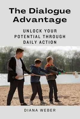 The Discipline Framework: Unlock Your Potential Through Daily Action by Weber, Diana
