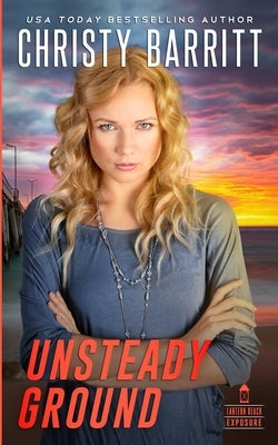 Unsteady Ground by Barritt, Christy