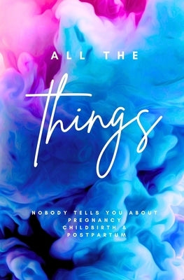 All The Things by Martinez, Mariah F.