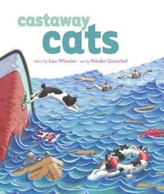 Castaway Cats by Wheeler, Lisa