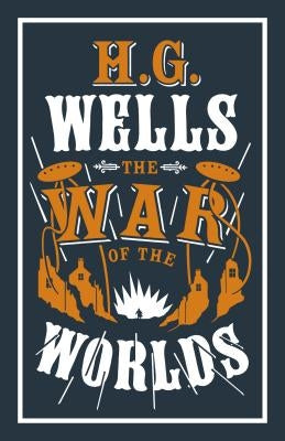 The War of the Worlds by Wells, H. G.