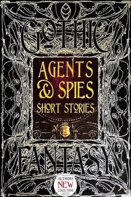Agents & Spies Short Stories by Edwards, Martin