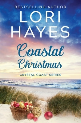 Coastal Christmas by Hayes, Lori