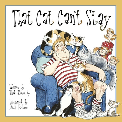 That Cat Can't Stay by Krasnesky, Thad