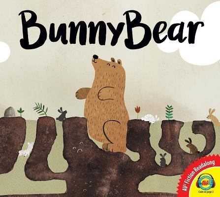 Bunnybear by Loney, Andrea J.