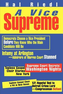 A Vice Supreme by Riedl, Hal