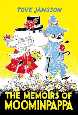 The Memoirs of Moominpappa by Jansson, Tove