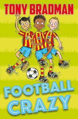 Football Crazy by Bradman, Tony