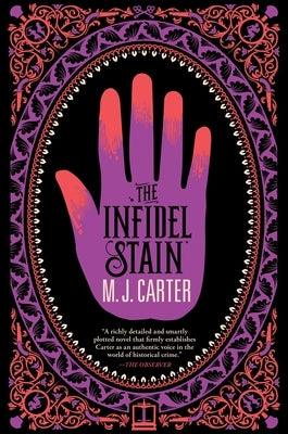 The Infidel Stain by Carter, M. J.