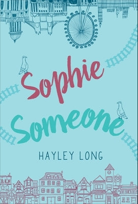 Sophie Someone by Long, Hayley