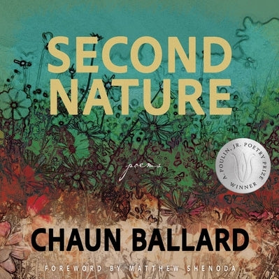 Second Nature by Ballard, Chaun