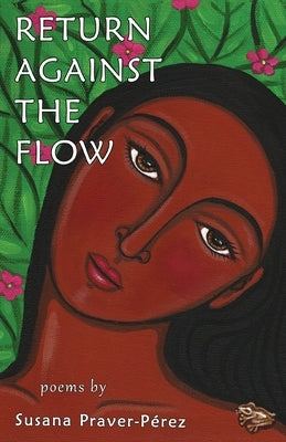 Return Against the Flow by Praver-PÃ©rez, Susana