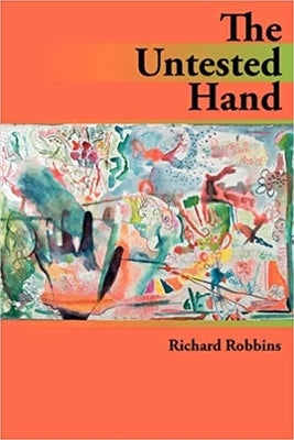 The Untested Hand by Robbins, Richard