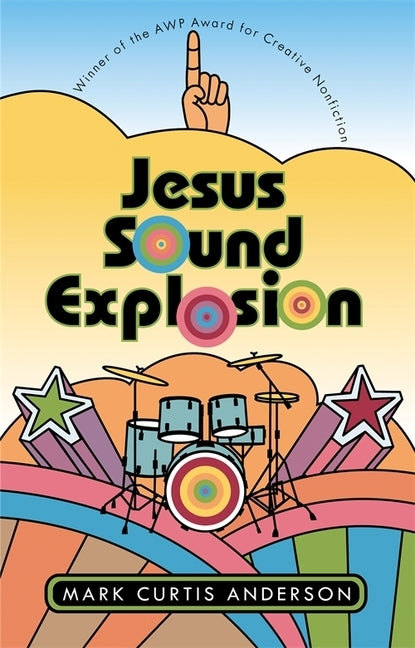 Jesus Sound Explosion by Anderson, Mark Curtis