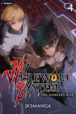 The Howlers Rise: A Litrpg Progression Fantasy by Jksmanga