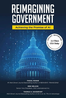 Reimagining Government: Achieving the Promise of AI by Hoque, Faisal