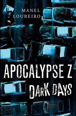 Dark Days by Loureiro, Manel