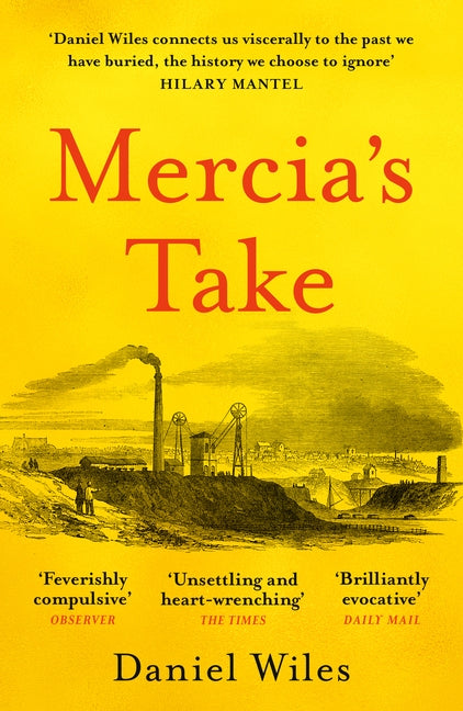 Mercia's Take by Wiles, Daniel