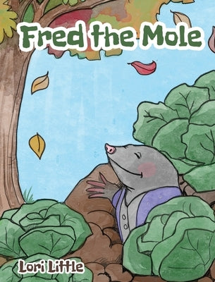 Fred the Mole by Little, Lori