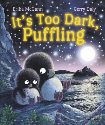 It's Too Dark, Puffling by Daly, Gerry